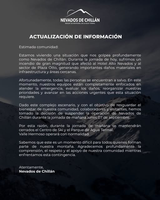 Debido al incendio que ha afectado al Hotel Hotel Alto Nevados en las Termas de Chillán