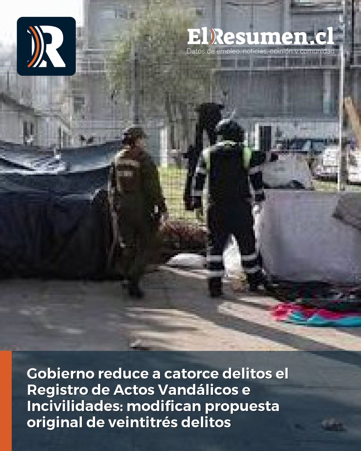 Gobierno reduce a catorce delitos el Registro de Actos Vandálicos e Incivilidades: modifican propuesta original de veintitrés delitos