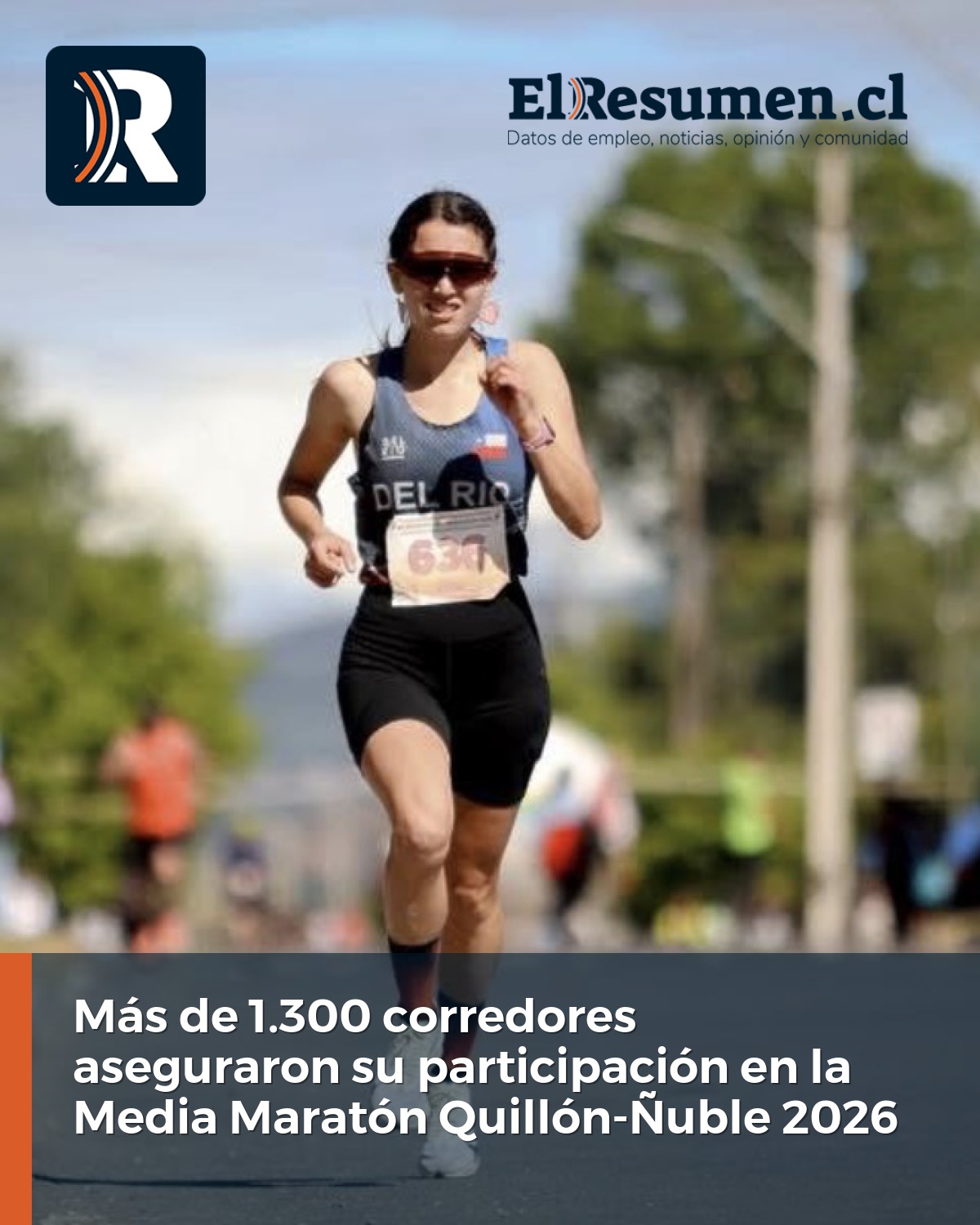 MÁS DE 1.300 CORREDORES YA ASEGURARON SU LUGAR EN LA MEDIA MARATÓN QUILLÓN-ÑUBLE 2026