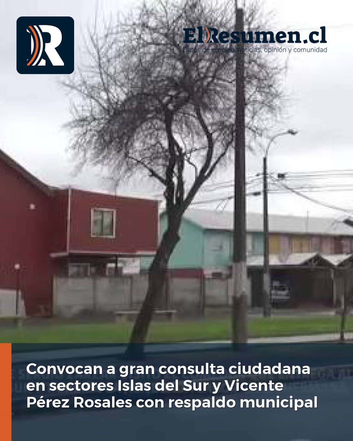 Convocan a gran consulta ciudadana en sectores Islas del Sur y Vicente Pérez Rosales con respaldo municipal