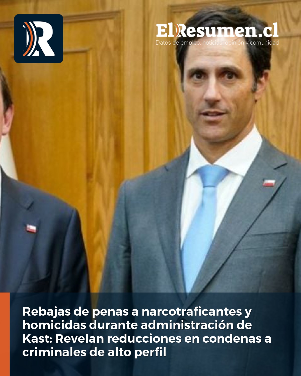 Rebajas de penas a narcotraficantes y homicidas durante administración de Kast: Revelan reducciones en condenas a criminales de alto perfil