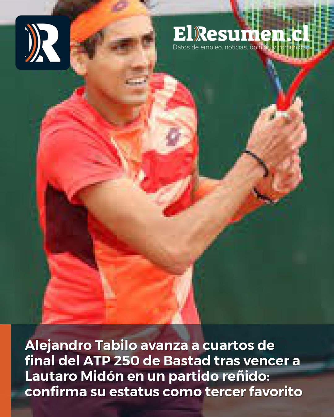 Alejandro Tabilo avanza a cuartos de final del ATP 250 de Bastad tras vencer a Lautaro Midón en un partido reñido: confirma su estatus como tercer favorito