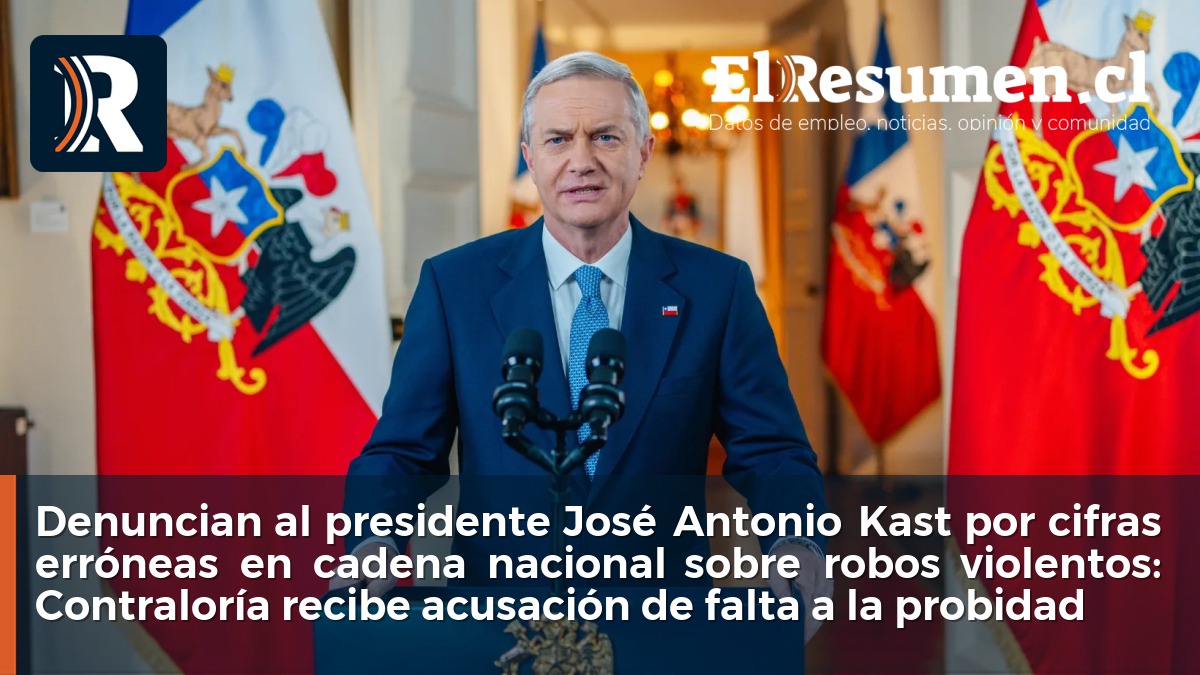 Denuncian al presidente José Antonio Kast por cifras erróneas en cadena nacional sobre robos violentos: Contraloría recibe acusación de falta a la probidad