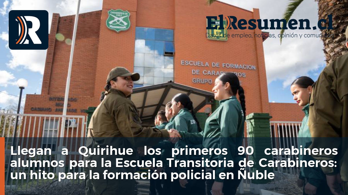 Llegan a Quirihue los primeros 90 carabineros alumnos para la Escuela Transitoria de Carabineros: un hito para la formación policial en Ñuble