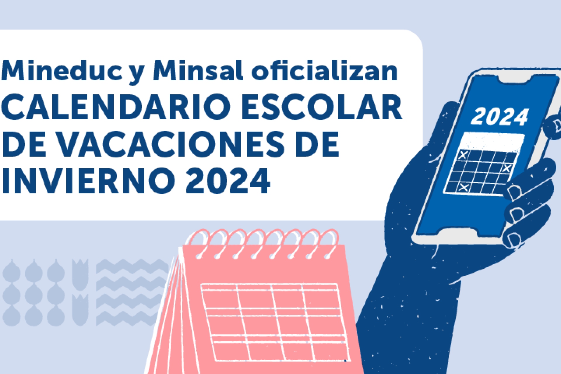 Mineduc y Minsal oficializan calendario escolar de vacaciones de invierno 2024