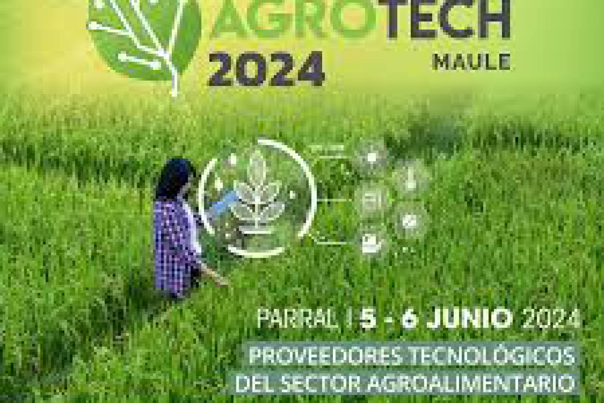 V Encuentro AgroTech Maule promoverá la agricultura de innovación tecnológica y precisión