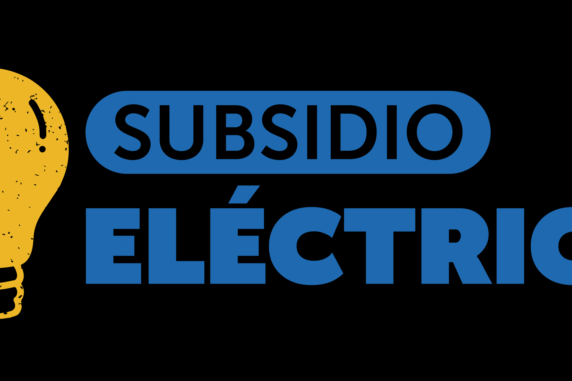 Gobierno lanza campaña informativa sobre el subsidio eléctrico para familias más vulnerables