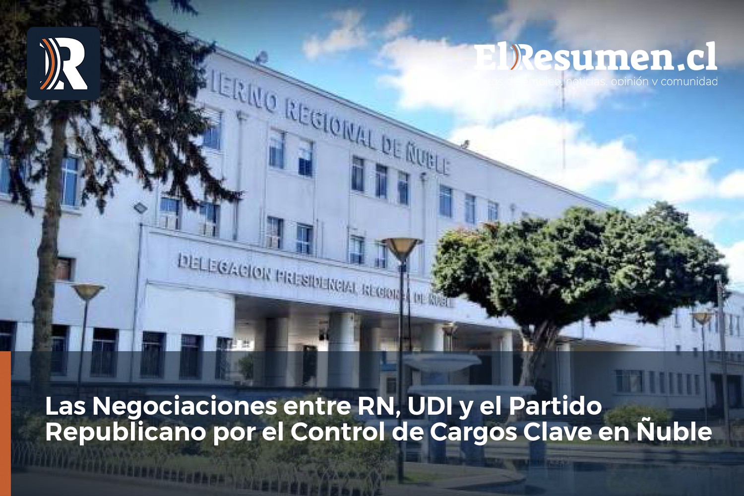 Las Negociaciones entre RN, UDI y el Partido Republicano por el Control de Cargos Clave en Ñuble