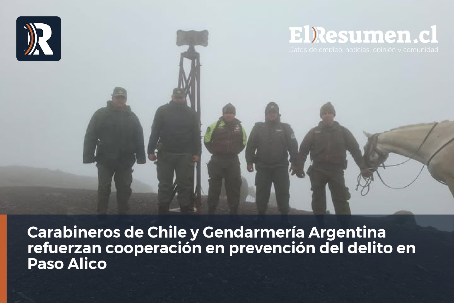 Carabineros de Chile y Gendarmería Argentina refuerzan cooperación en prevención del delito en Paso Alico