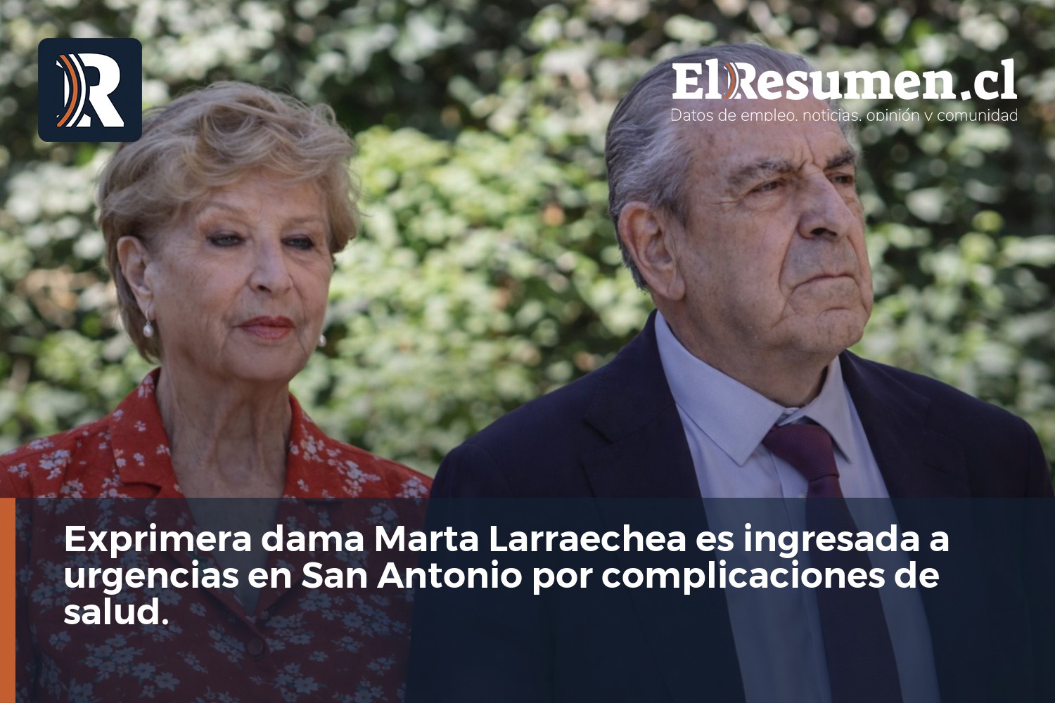 Exprimera dama Marta Larraechea es ingresada a urgencias en San Antonio por complicaciones de salud.