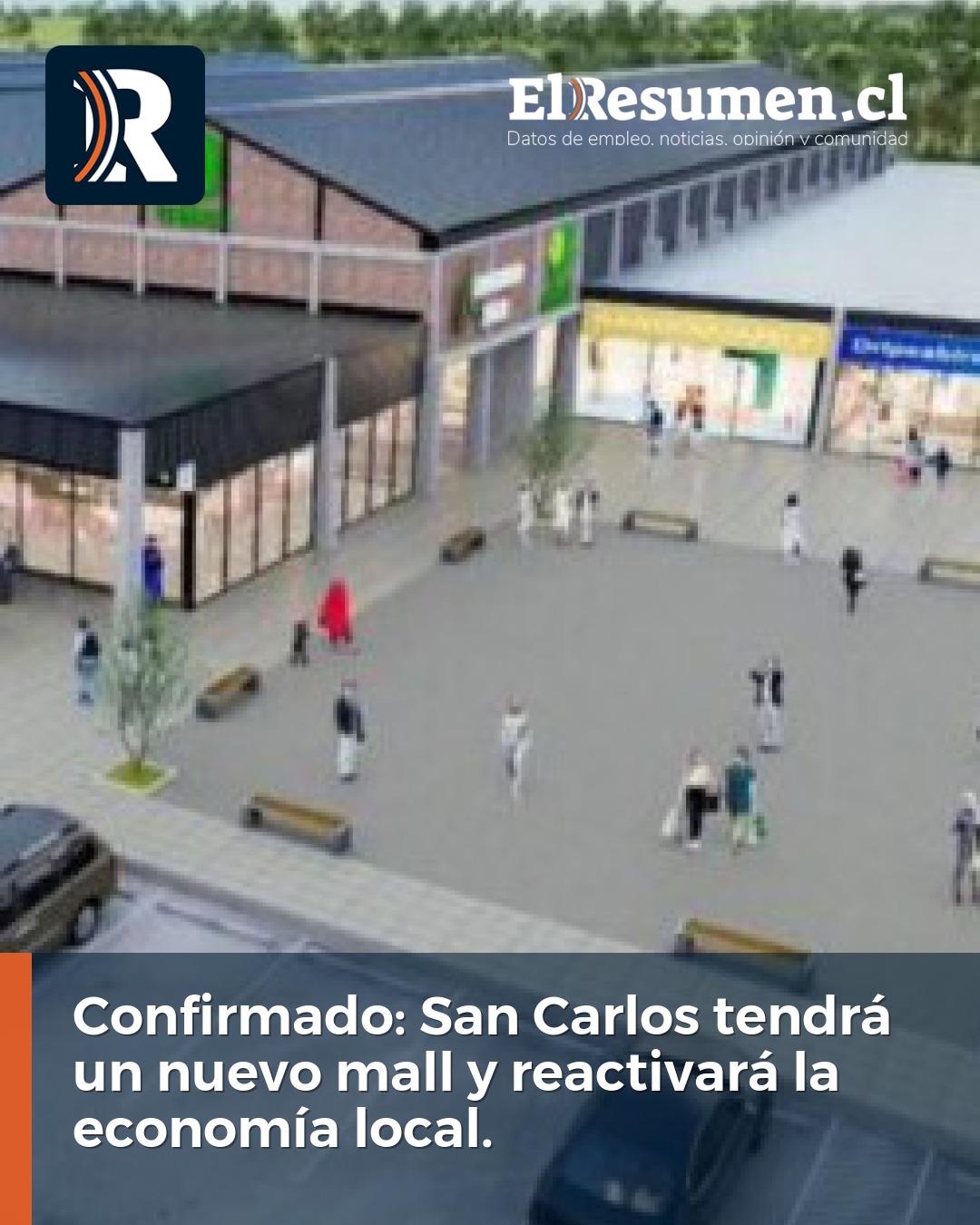 Confirmado: San Carlos tendrá un nuevo mall y reactivará la economía local.