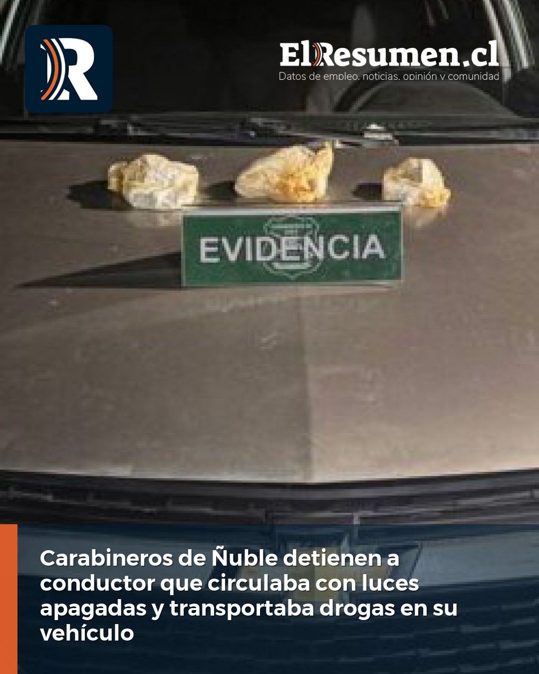 Carabineros de Ñuble detienen a conductor que circulaba con luces apagadas y transportaba drogas en su vehículo