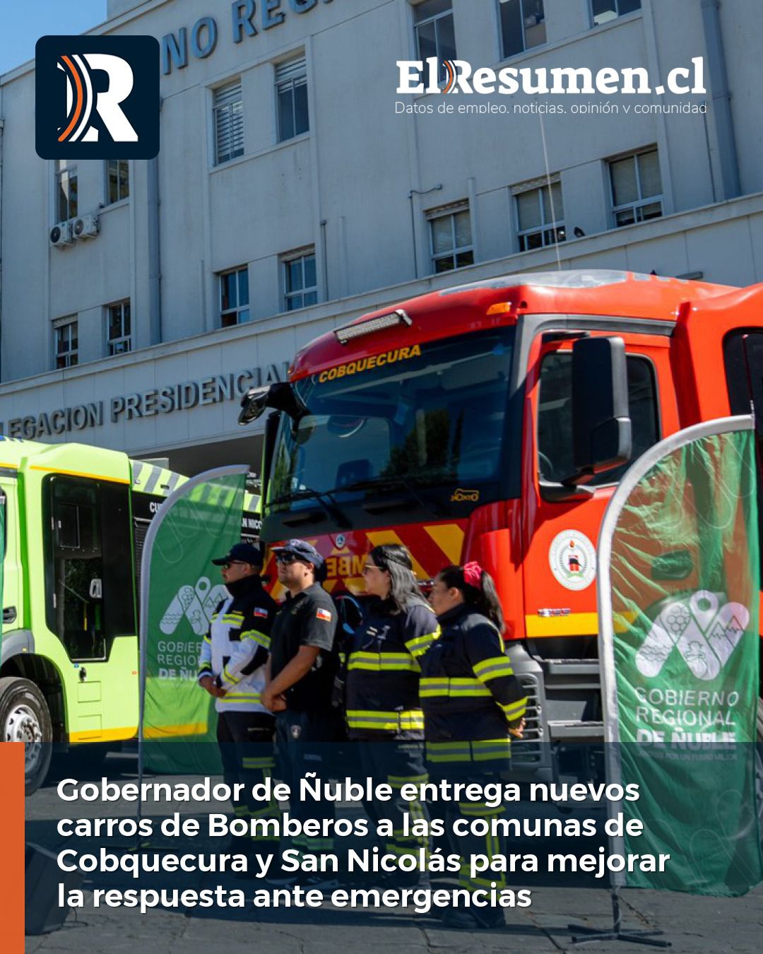 Gobernador de Ñuble entrega nuevos carros de Bomberos a las comunas de Cobquecura y San Nicolás para mejorar la respuesta ante emergencias