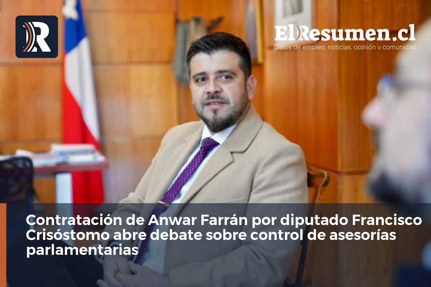 Contratación de Anwar Farrán por diputado Francisco Crisóstomo abre debate sobre control de asesorías parlamentarias