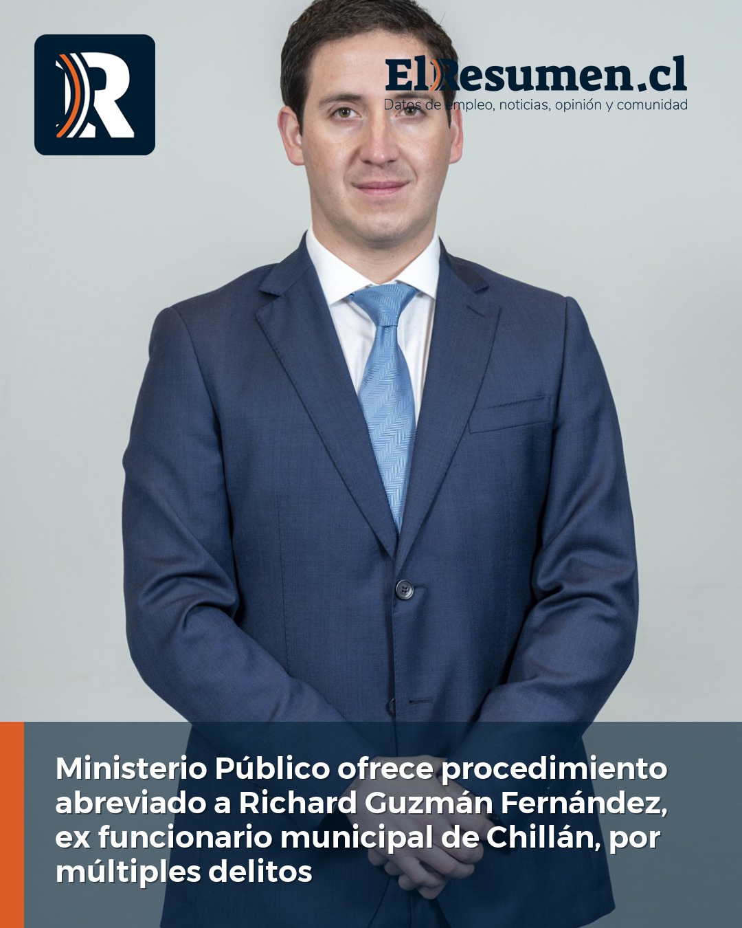 Ministerio Público ofrece procedimiento abreviado a Richard Guzmán Fernández, ex funcionario municipal de Chillán, por múltiples delitos