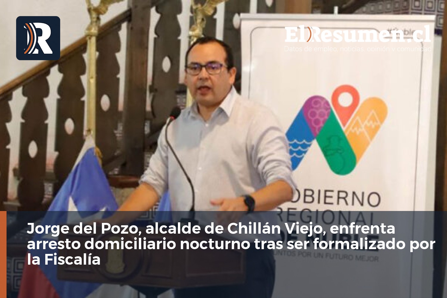 Jorge del Pozo, alcalde de Chillán Viejo, enfrenta arresto domiciliario nocturno tras ser formalizado por la Fiscalía